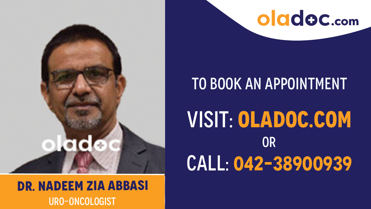 Book appointment with  Dr. Nadeem Zia Abbasi-best Oncologist  in Islamabad